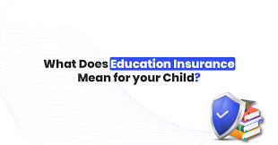 Education Insurance: An Overview